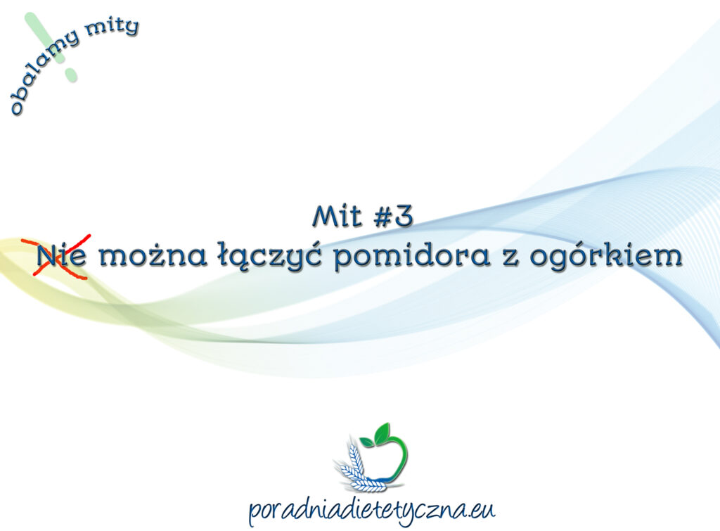 Obalamy mity dietetyczne – Mit#3