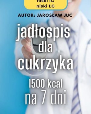 Dieta dla cukrzyka na 7 dni