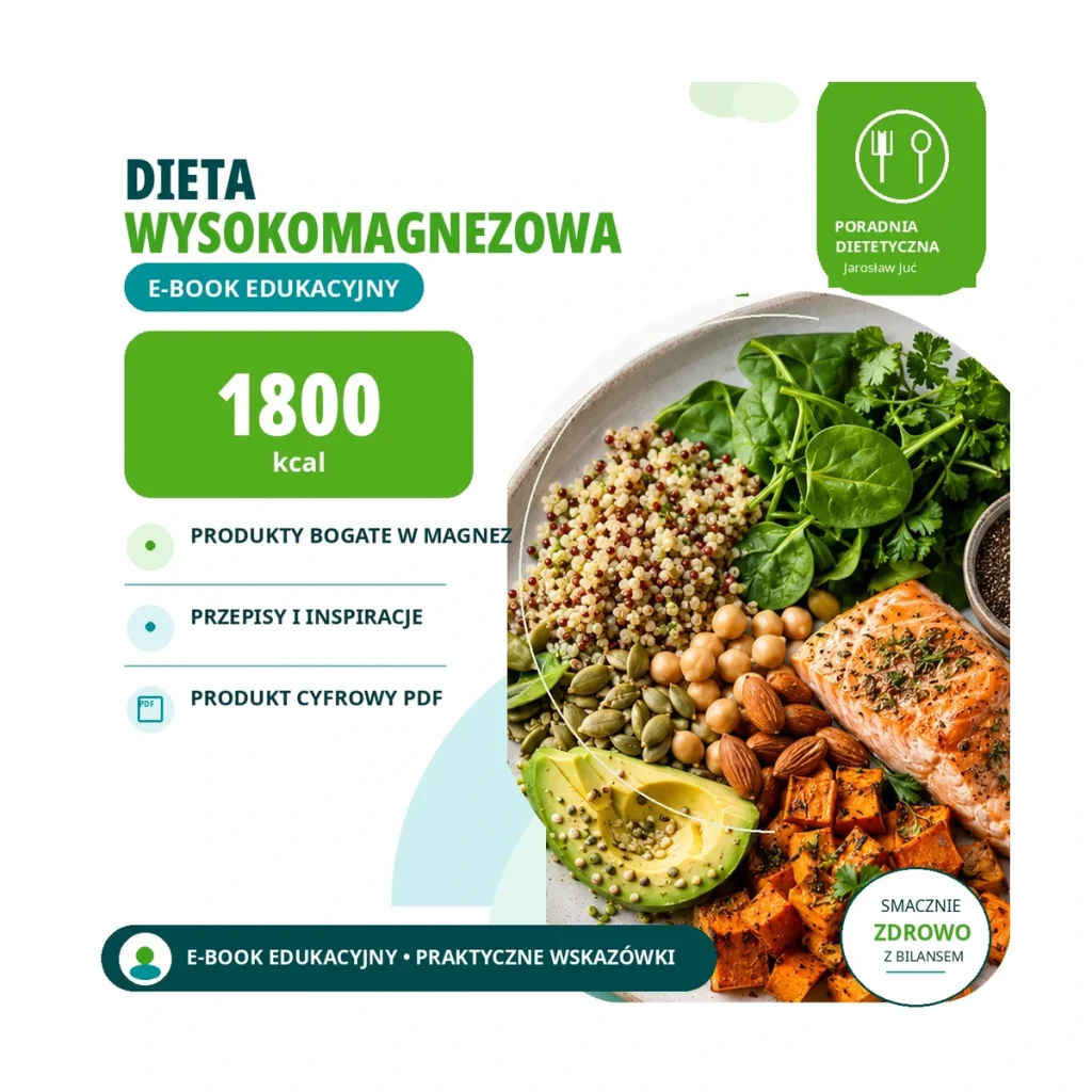Dieta wysokomagnezowa 1800 kcal - E-book edukacyjny