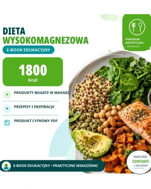 Dieta wysokomagnezowa 1800 kcal - E-book edukacyjny