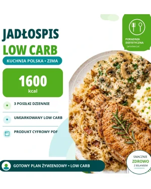Jadłospis 1600 kcal low carb - 3 posiłki | kuchnia polska | sezon zima | dieta przy zaburzeniach metabolicznych